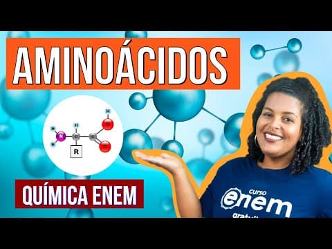 Thumbnail da aula: AMINOÁCIDOS: O que são, Estrutura, Características e Ligações Peptídicas | Química Enem. Larissa