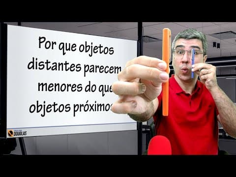 Thumbnail da aula: Por que objetos distantes parecem menores? | Física do cotidiano