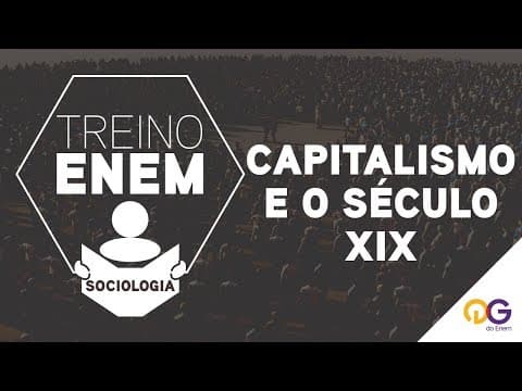 Thumbnail da aula: Treino ENEM: Capitalismo