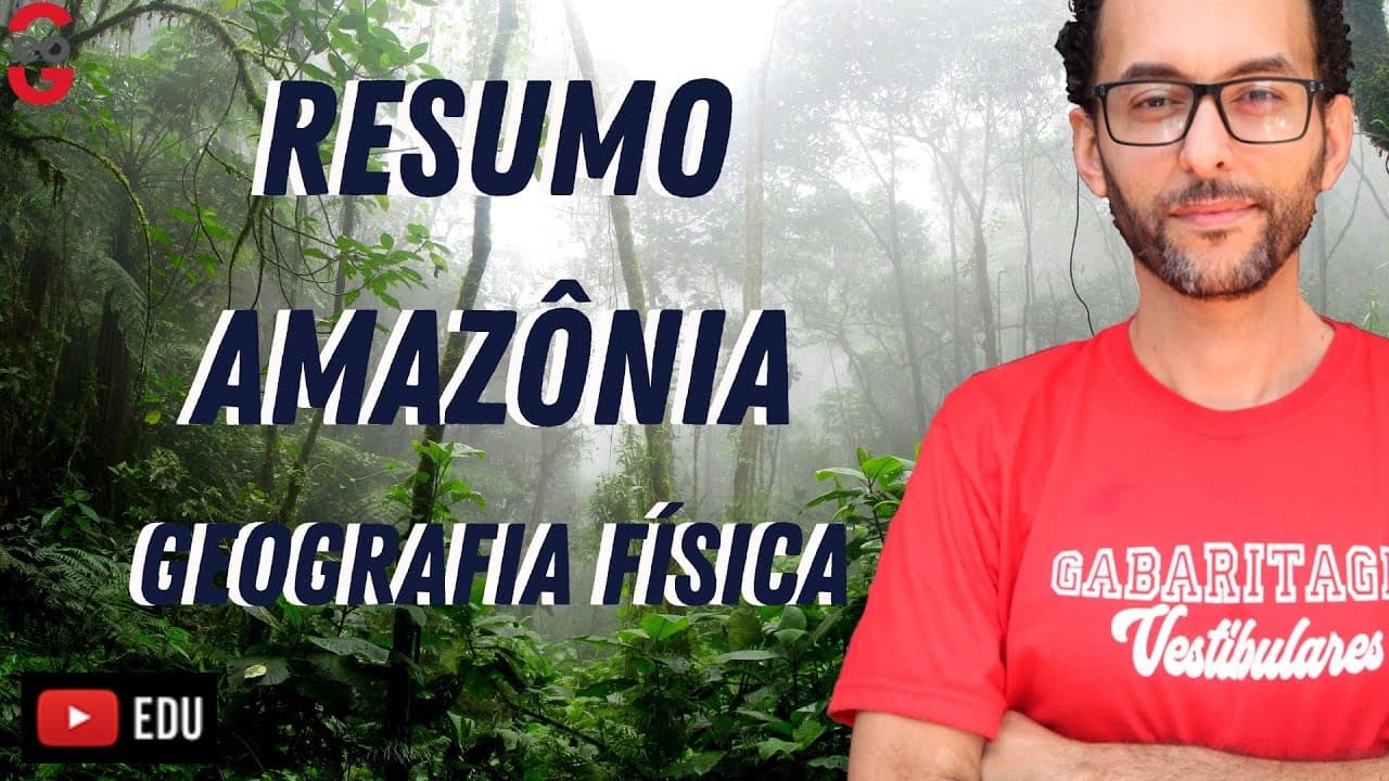 Thumbnail: GEOGRAFIA DA AMAZÔNIA | CLIMA | RELEVO | HIDROGRAFIA |