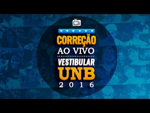 Thumbnail da aula: Vestibular UnB 2016 - 1º dia