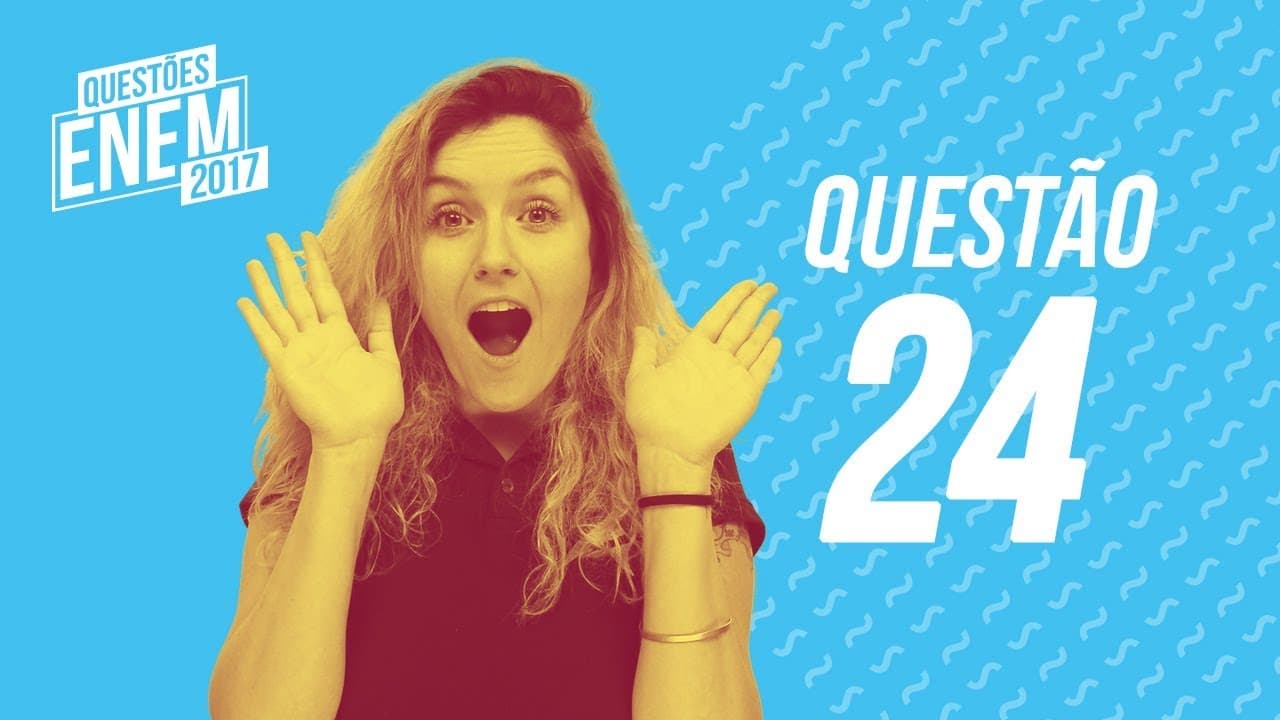 Thumbnail: Enem 2017 - Linguagens | Questão 24 (Caderno Amarelo)