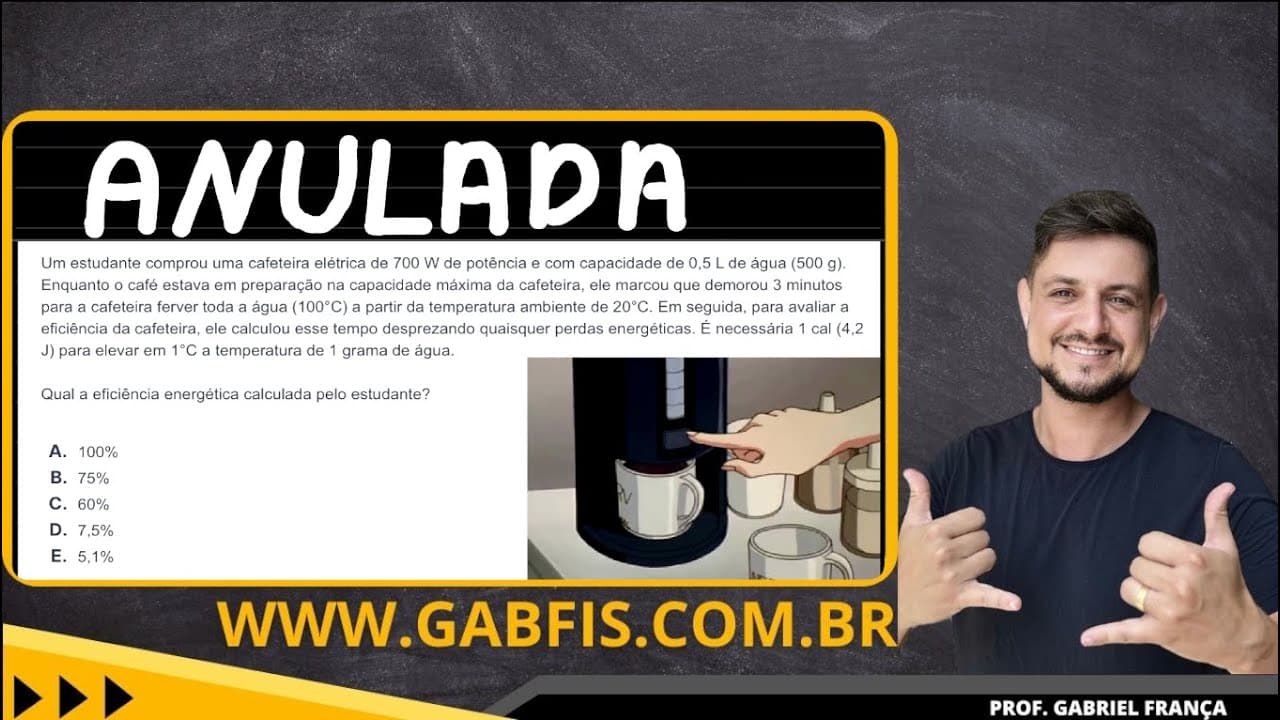 Thumbnail: ENEM 2024  Um estudante comprou uma cafeteira elétrica de 700 W de potência e com capacidade de 0,5