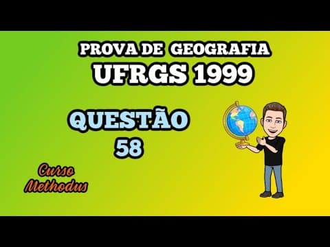 Thumbnail da aula: 58 de 1999 da prova de Geografia da UFRGS - Num mapa de escala 1 : 750 000 duas cidades distam 14 cm