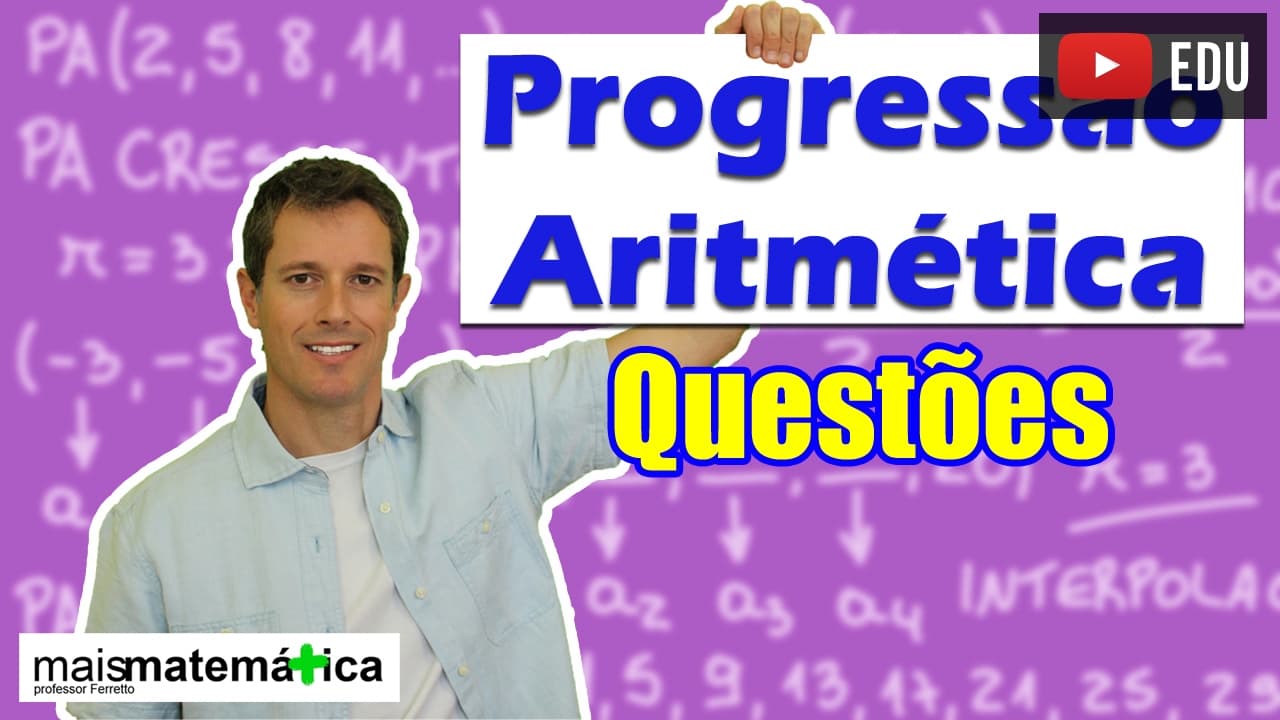 Thumbnail: Progressão Aritmética PA: Questões Comentadas - Parte 2