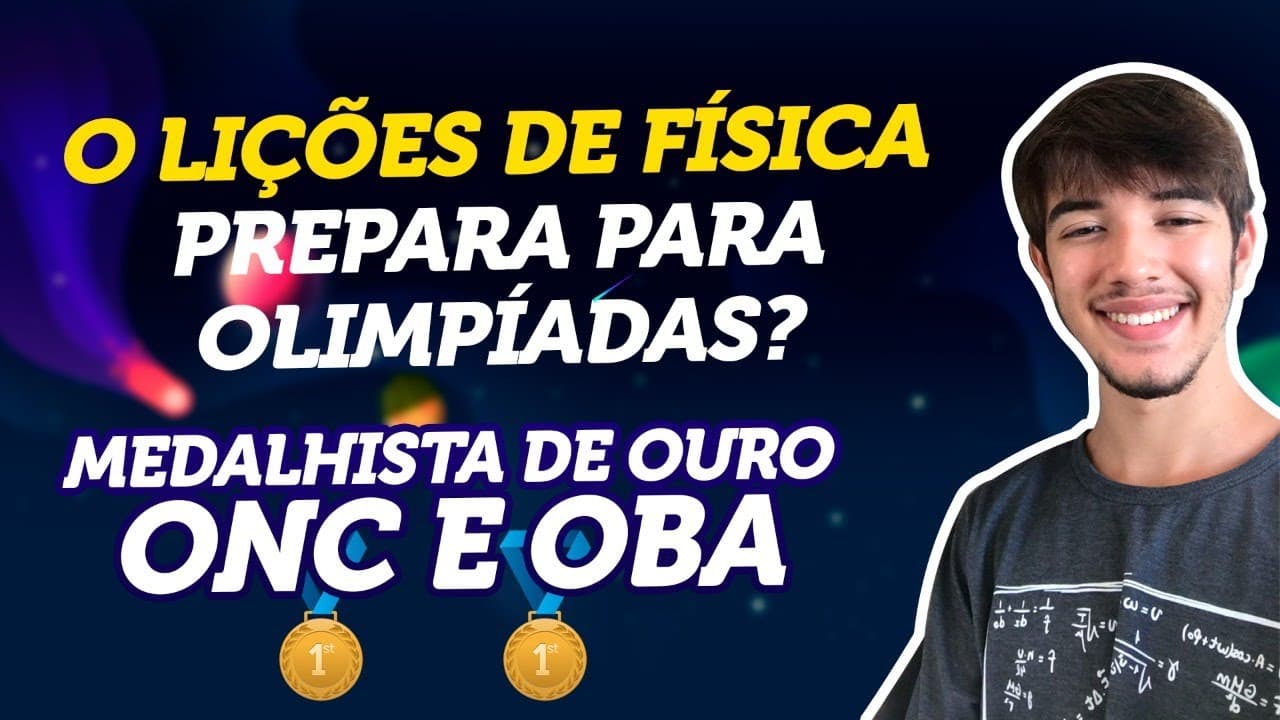 Thumbnail: O Lições de Física serve para Olimpíadas?