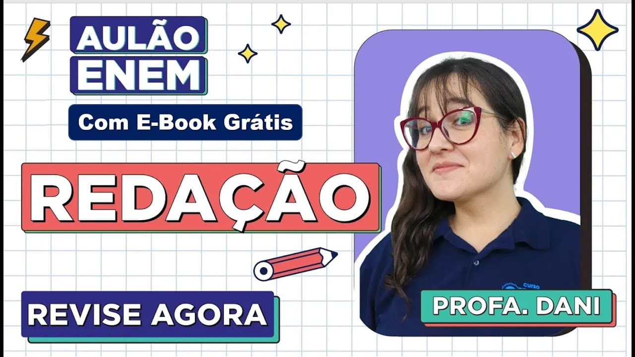 Thumbnail: AULÃO DE REDAÇÃO PARA O ENEM: Aprenda a escrever a redação do Enem. Profe Daniela Garcia