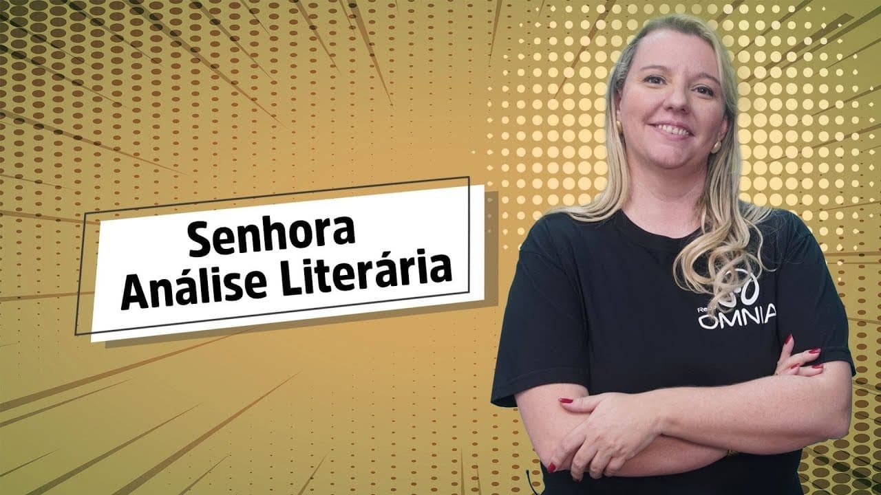 Thumbnail: Senhora | Análise Literária - Brasil Escola