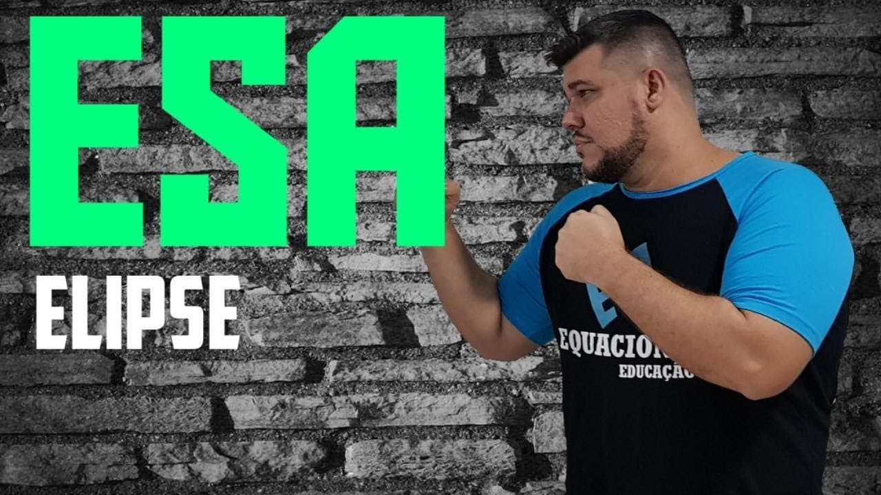 Thumbnail: 🔰 Reta Final ESA🔰  Como a ESA pode cobrar Elipse (cônicas)? #1