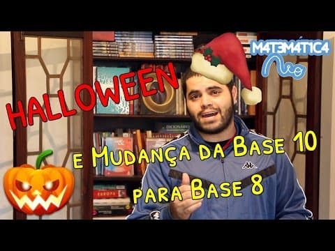 Thumbnail da aula: Mudança da Base Decimal para a Base Octal e o Halloween | Matemática Rio
