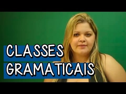 Thumbnail da aula: Classes Gramaticais Variáveis 1 - Resumo para o ENEM: Português | Descomplica