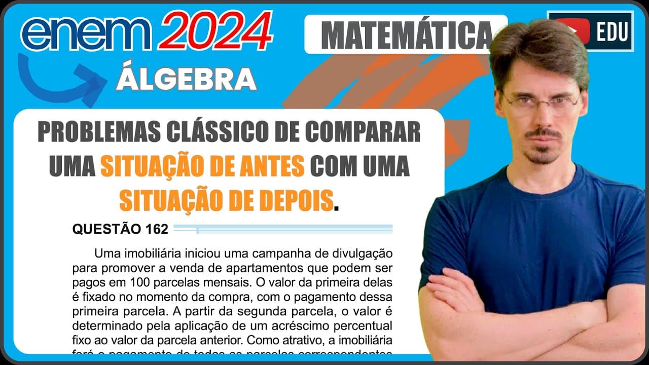 Thumbnail: [ENEM 2024] 162 📘MATEMÁTICA FINANCEIRA Uma imobiliária iniciou uma campanha de divulgação para