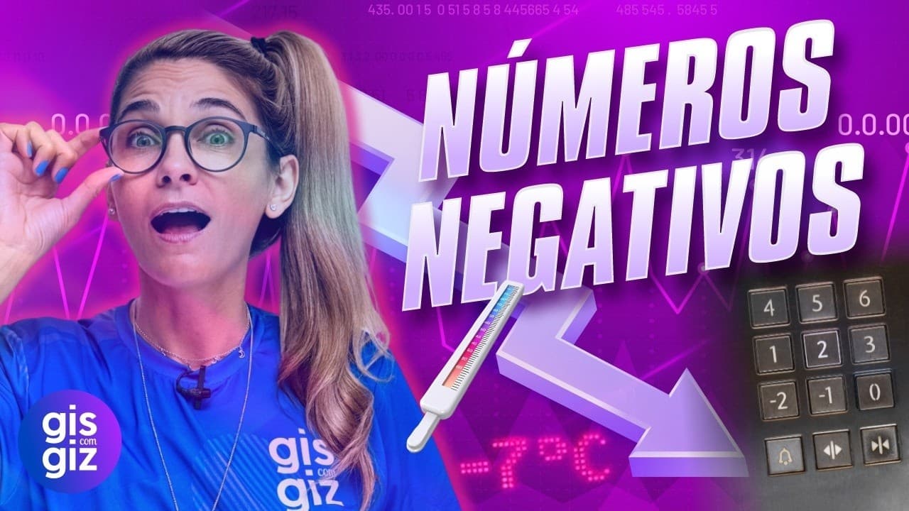 Thumbnail: NÚMEROS NEGATIVOS E POSITIVOS