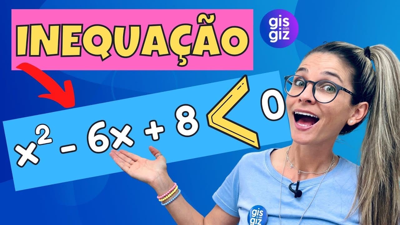 Thumbnail: INEQUAÇÃO DO 2º GRAU EXERCÍCIOS  - Matemática ensino médio   Prof. Gis/