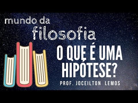 Thumbnail da aula: O que é uma Hipótese?
