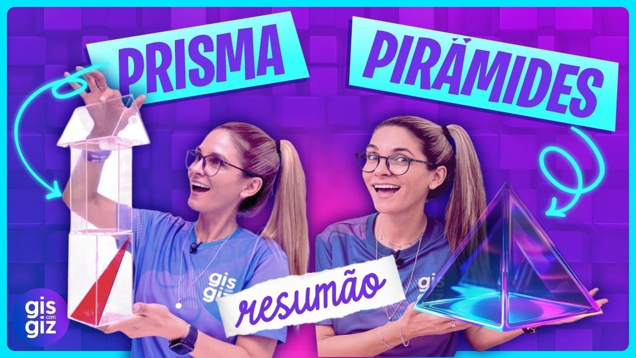 Thumbnail: PRISMA E PIRÂMIDES - QUAIS SÃO AS DIFERENÇAS?