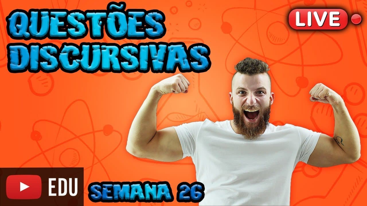 Thumbnail: LIVE - QUESTÕES DISCURSIVAS - SEMANA 26  (UERJ 2017)