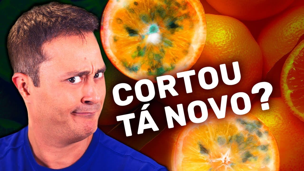 Thumbnail: Podemos comer ALIMENTOS MOFADOS após TIRAR O MOFO?