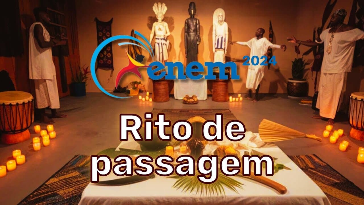 Thumbnail: ENEM 2024 resolvido: rito de passagem na tradição Afro-Brasileira