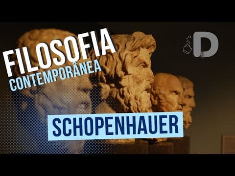Thumbnail da aula: Schopenhauer - Filosofia Contemporânea - Preparatório Enem