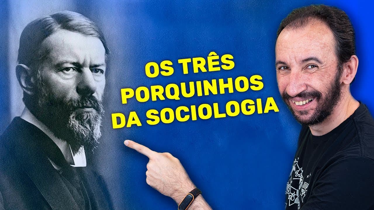 Thumbnail: Max Weber | Clássicos da Sociologia
