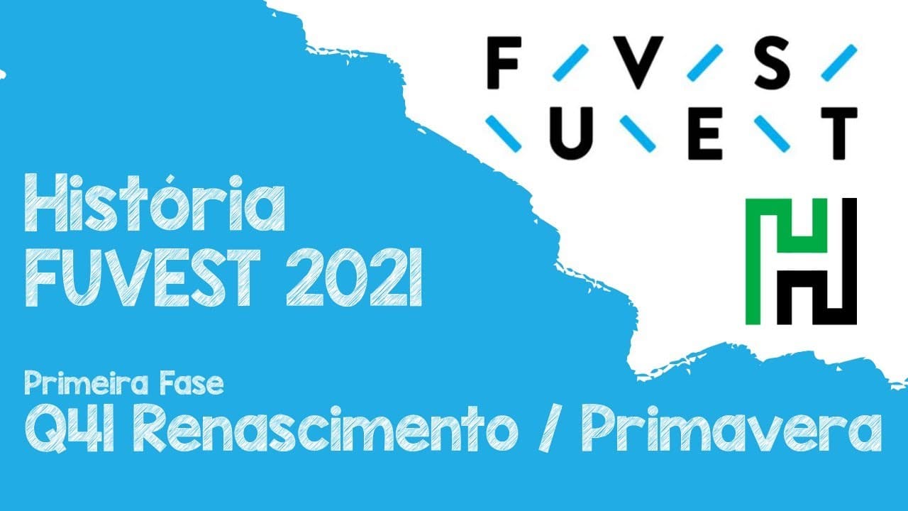 Thumbnail: Fuvest 2021 Primeira Fase Q41 História (Renascimento, obra "Primavera" de Botticelli)