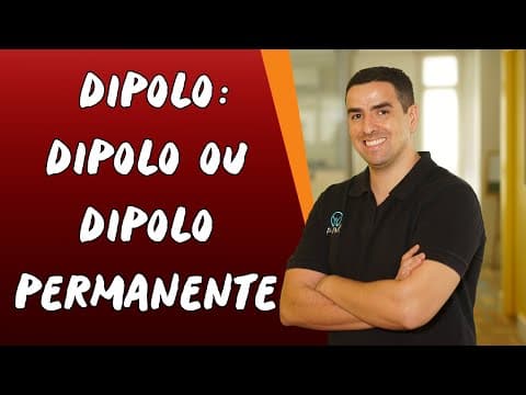 Thumbnail da aula: Dipolo: Dipolo ou Dipolo Permanente - Brasil Escola