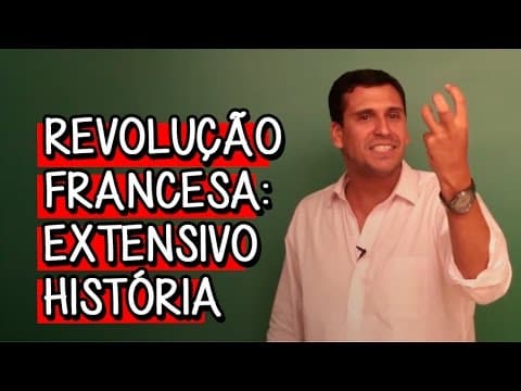 Thumbnail da aula: Quais foram os antecedentes da Revolução Francesa? - Extensivo História | Descomplica