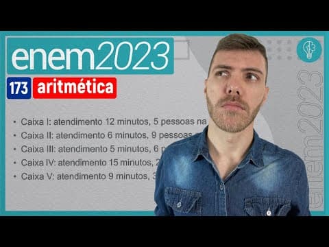 Thumbnail da aula: ENEM 2023 - Um supermercado conta com cinco caixas disponíveis para pagamento. Foram  - ARITMÉTICA