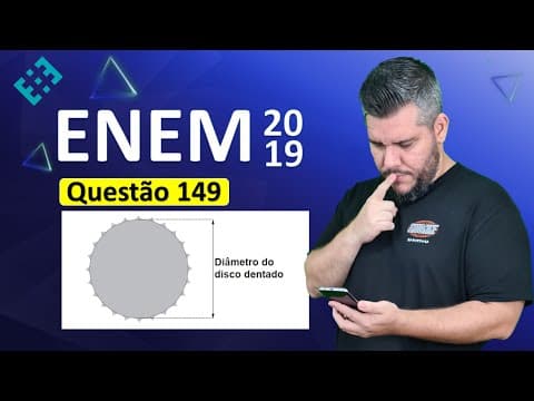 Thumbnail da aula: ✅ QUESTÃO 149 ENEM 2019 (Caderno Amarelo) 👉🏻 Um ciclista quer montar um sistema de marchas