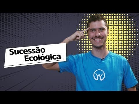 Thumbnail da aula: Sucessão Ecológica - Brasil Escola