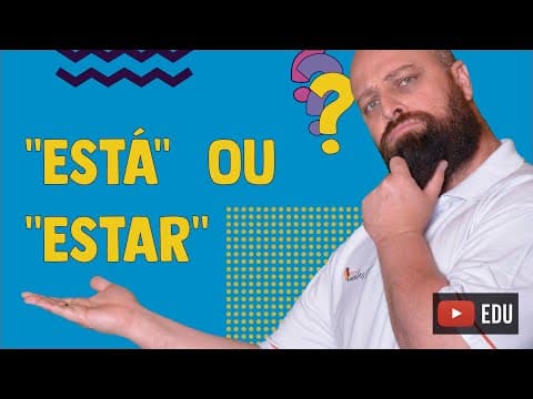 Thumbnail da aula: Quando usar “está” ou “estar”? Com Professor Noslen