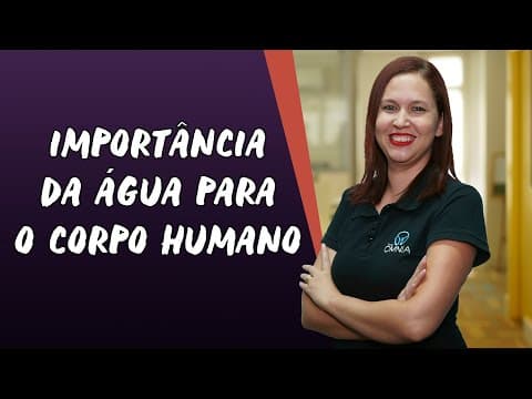 Thumbnail da aula: Importância da Água para o Corpo Humano - Brasil Escola