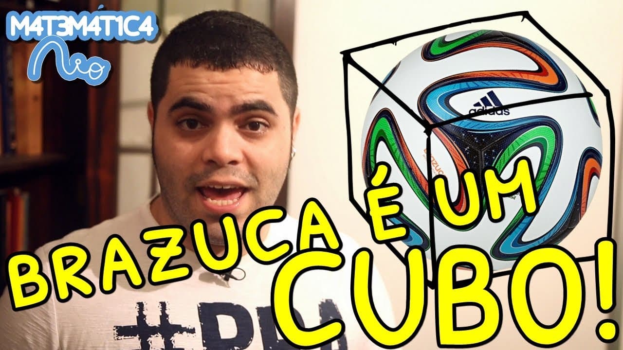 Thumbnail: BOLA BRAZUCA É UM CUBO ESFÉRICO | Matemática Rio na Copa do Mundo do Brasil 2014