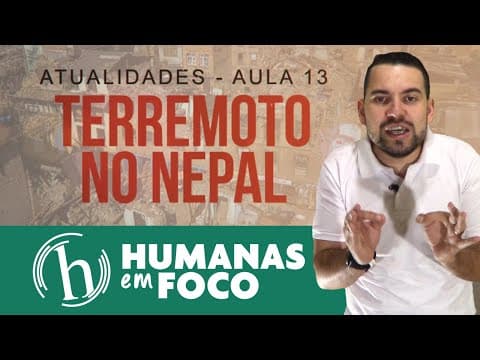 Thumbnail da aula: Atualidades - Aula 13 - Terremoto no Nepal