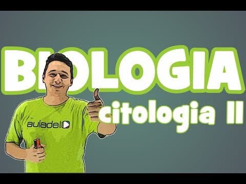Thumbnail da aula: Biologia - Citologia II - Transporte Celular