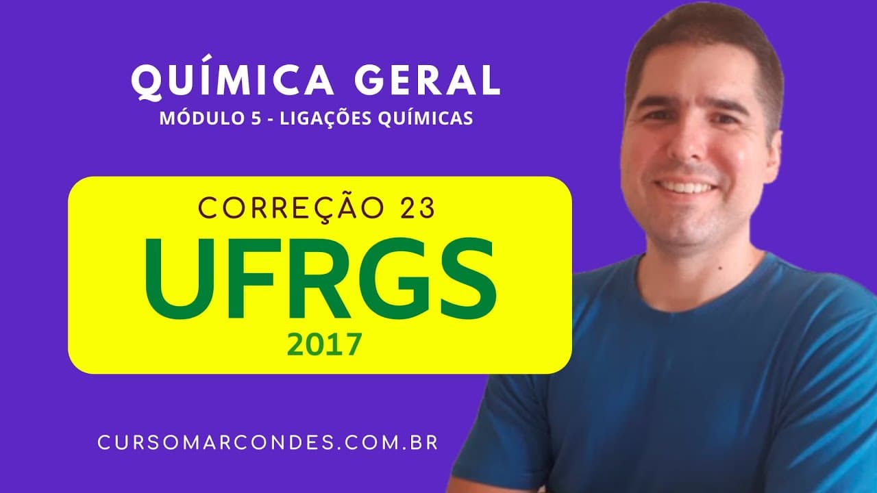 Thumbnail: UFRGS 2017 - Questão Corrigida e Comentada nº 23