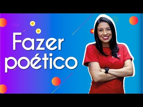 Thumbnail da aula: Fazer poético - Brasil Escola