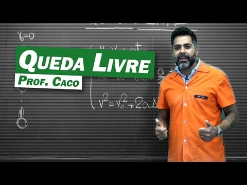 Thumbnail da aula: Física - Queda Livre