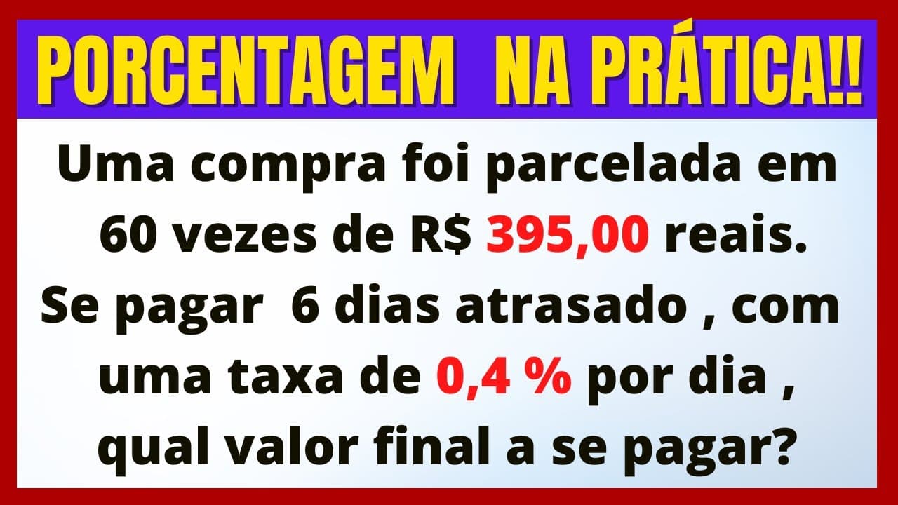Thumbnail: PORCENTAGEM FÁCIL!!!  EXERCÍCIOS PRÁTICOS DO DIA A DIA!