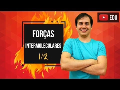 Thumbnail da aula: Aula QG15 - Forças Intermoleculares (1/2)  [COMBUSTÃO]