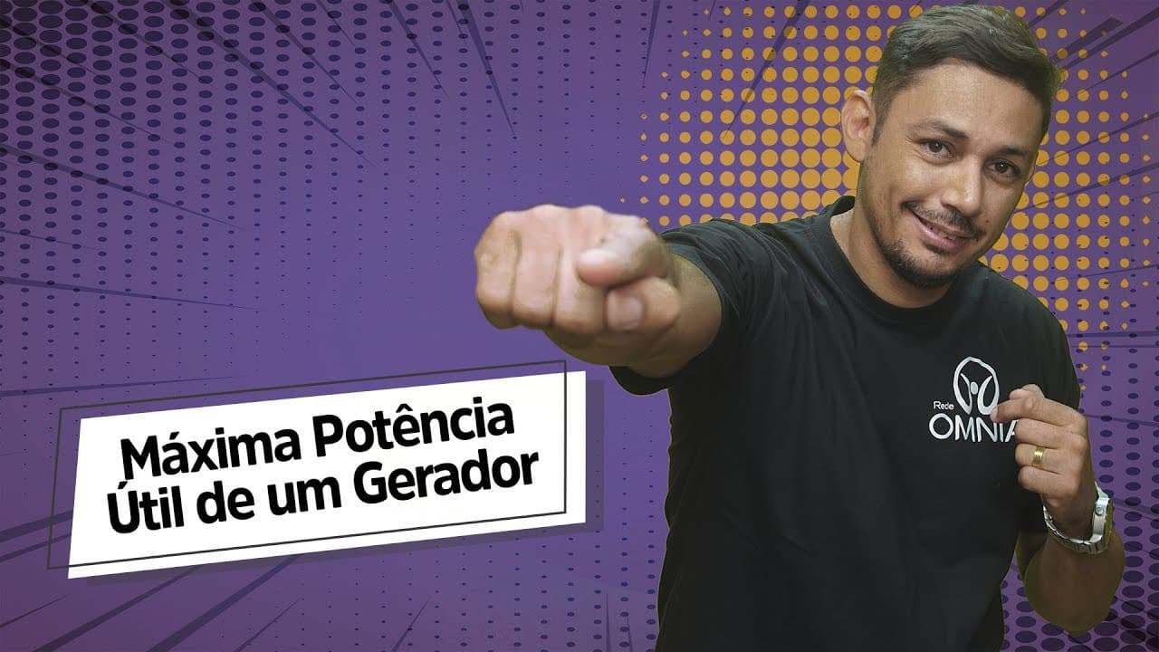 Thumbnail: Máxima Potência Útil de um Gerador - Brasil Escola