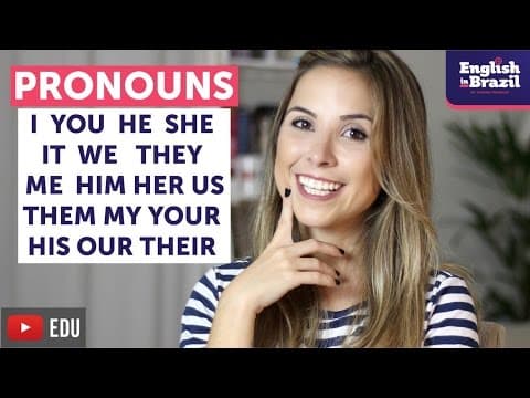 Thumbnail da aula: PRONOMES EM INGLÊS | Como usar I, me, my, they, we, us, our...