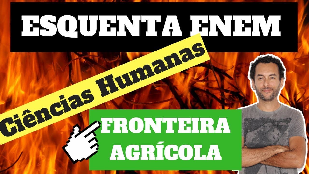 Thumbnail: |Ciências Humanas para o ENEM| Geografia para o ENEM| Agricultura no Brasil| Fronteira agrícola|