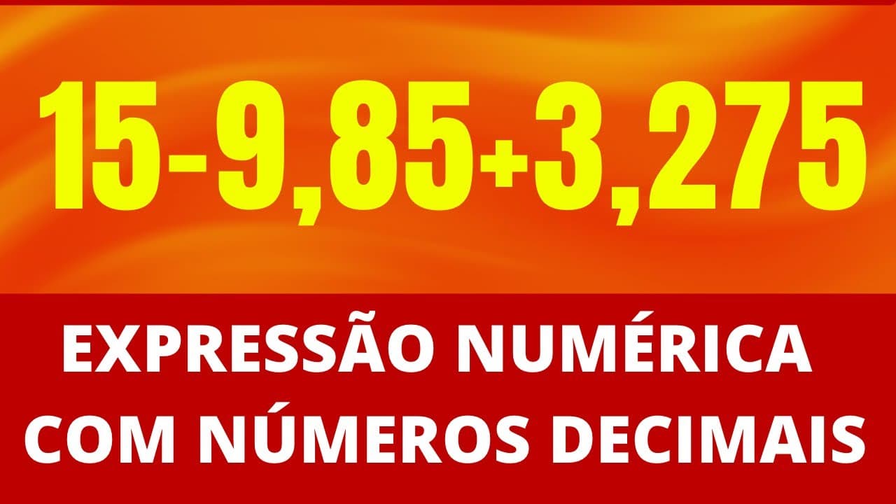 Thumbnail: APRENDA EM 5 MINUTOS EXPRESSÃO COM DECIMAIS!!!