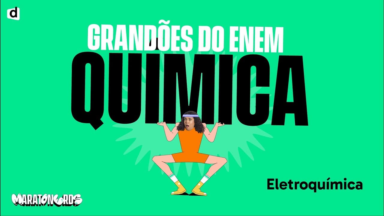 Thumbnail: Eletroquímica | Química | TOP CONTEÚDO ENEM 2023