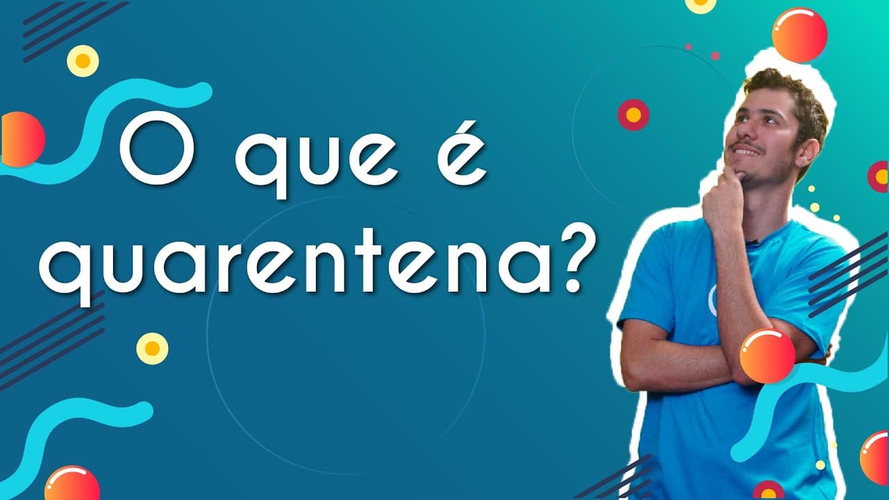 Thumbnail: O que é quarentena? - Brasil Escola