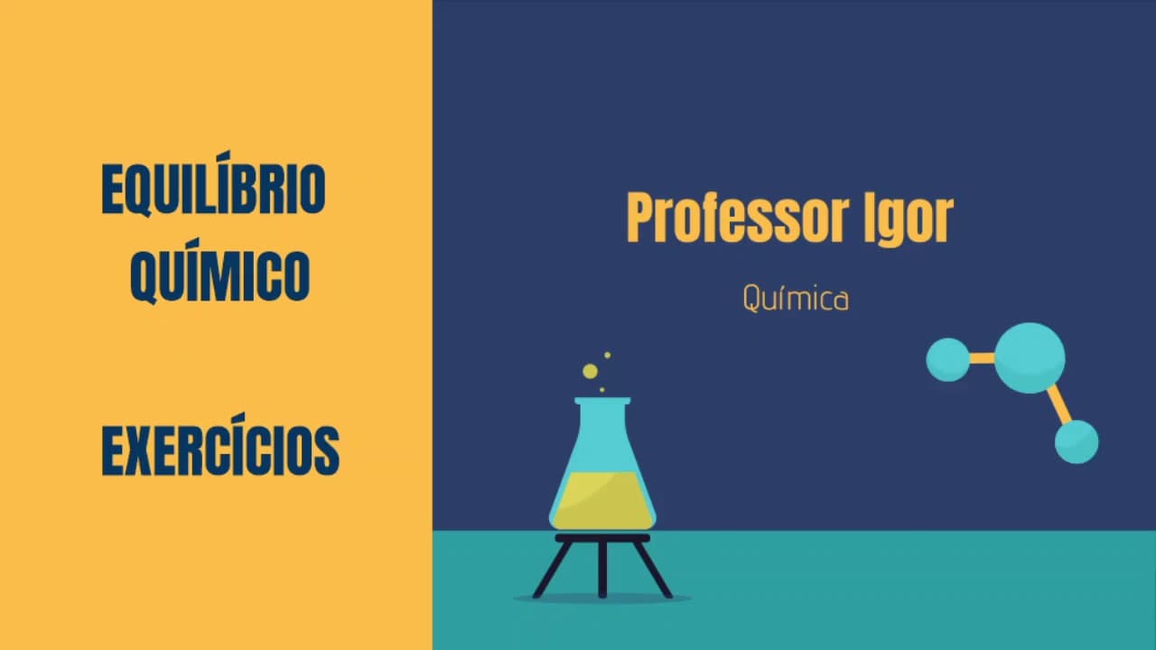 Thumbnail: Exercício Resolvido Constante de Equilíbrio