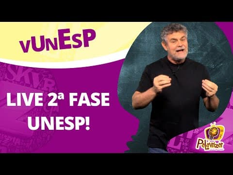 Thumbnail da aula: REDAÇÃO SEGUNDA FASE UNESP