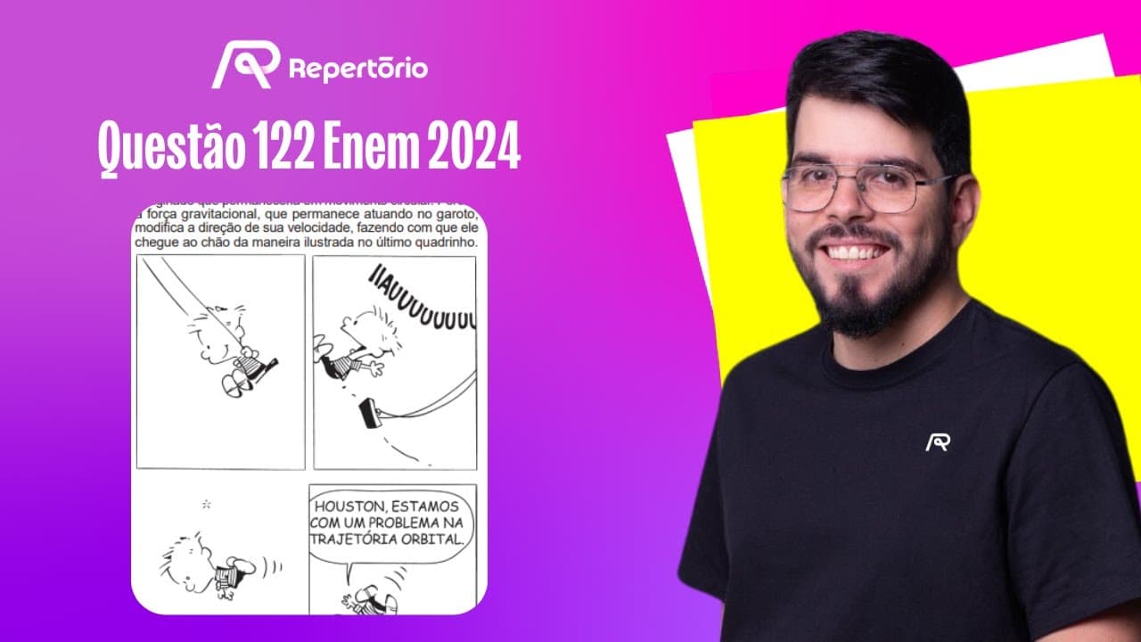 Thumbnail: [ENEM 2024] Questão 122: Na tirinha, Calvin se divertia em um balanço...